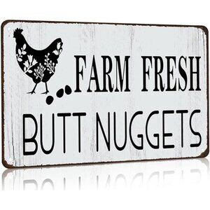 Funny Chicken Farm Fresh Butt Nuggets Tin Sign for Home Farm Chicken Coop